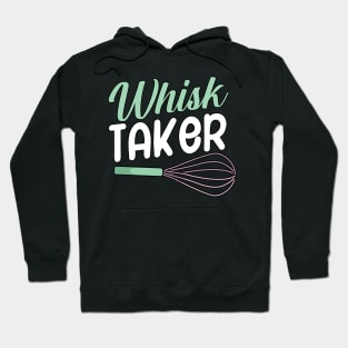 Whisk taker Hoodie